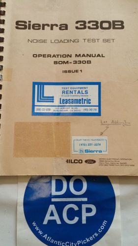 PHILCO-FORD SIERRA 330B NOISE LOADING TEST SET OPERATION MANUAL SOM-330B  R3-S32