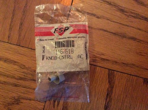 FSP NOS Control Knob 1167618 Whirlpool