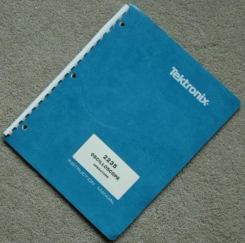 Tektronix 2235 Osciolloscope Original Operators Manual, nice condition