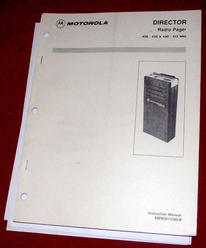 Motorola Director 406-420 450 -512 NHz pager  Instruction Manual 68P81011C60-8