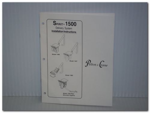 PELTON &amp; CRANE SPIRIT 1500 1585 1587 1985 DELIVERY SYSTEM TECH DIMENSION MANUAL