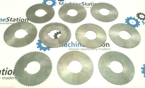 (10) THURSTON &amp; OTHER MFG SLITTING SAWS W/ 1&#034; ARBOR HOLE