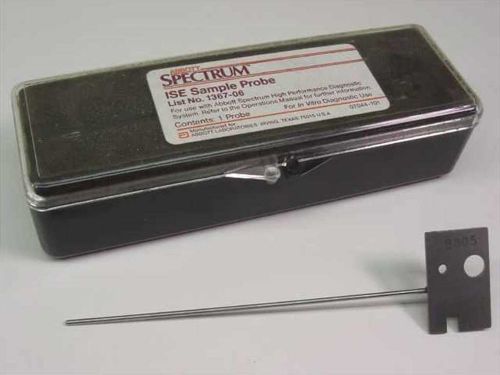 Abbott Spectrum ISE Sample Probe 1367-06