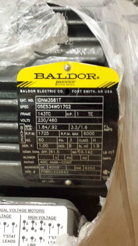 NEW BALDOR INVERTER DRIVE MOTOR INDM358T  1HP  230/460V