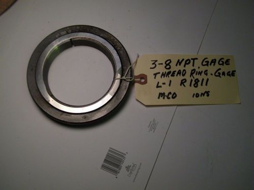 N.P.T. 3-8, L-1, THREAD RING GAGE