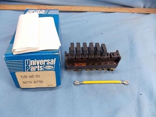 Carrier 51QD660001 RAC Push Button Switch HR54AL294A NEW