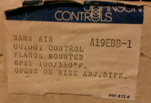 JOHNSON CONTROLS WARM AIR CUTOUT FAN CONTROL A19EBB-1