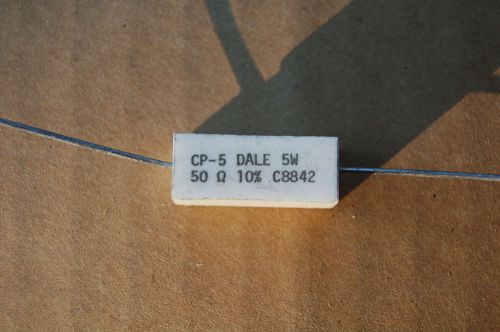 DALE CP-5 POWER RESISTORS, 50 OHM, 5 WATT, 10%, BAG OF 25, NEW!