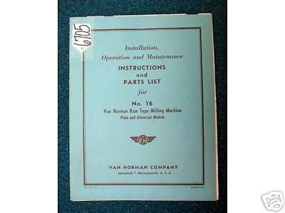 Van norman operator manual no.16 ram type milling mach. (inv.18026) for sale