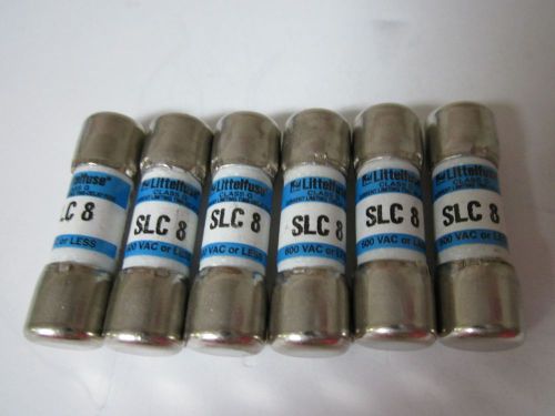 LOT OF 6 LITTELFUSE SLC8 FUSE NEW NO BOX SLC-8 SLC 8