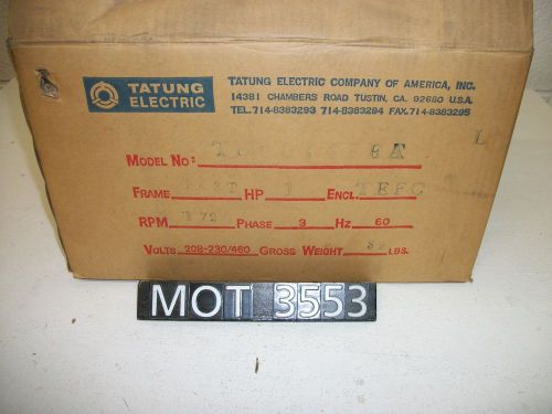 NEW Tatung 1 HP TH0014FFA 143T Frame 3 Phase Motor (MOT3553)