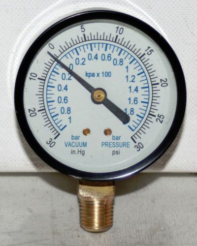 -30 to 30 VAC/PSI  2.5&#034; IN DIAL 1/4 NPT PRESSURE GAUGE   NEW