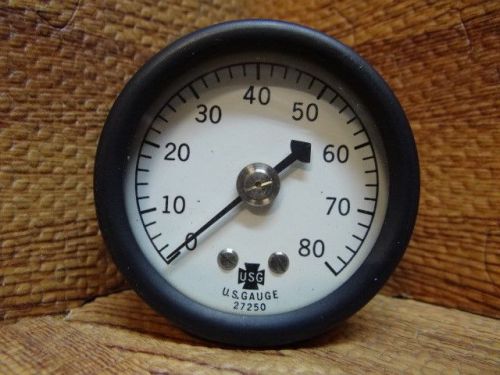 2&#034; U.S. Gauge Pressure Gauge 0-80 / 1/8&#034; NPT Back Connection 7310-379-2508 88644