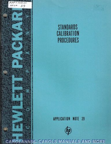 HP Application Note 39 STANDARDS CALIBRATION PROCEDURES