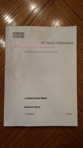 Ge-fanuc alpha series control motor, gfz-65165e/02 &amp; 65165/01 *revision set* for sale