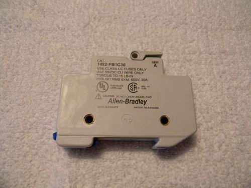 Allen Bradley 1492-FB1C30 Ser A Class CC Din Rail Fuse Holder