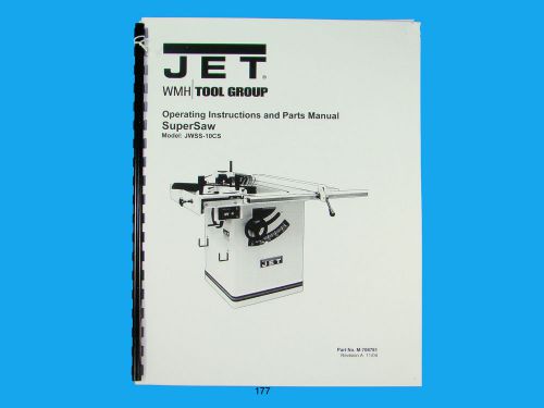 Jet   JWSS-10CS  Table Saw Owners  Manual *177