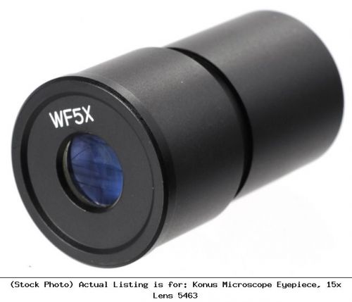 Konus microscope eyepiece, 15x lens 5463 microscope accessory for sale