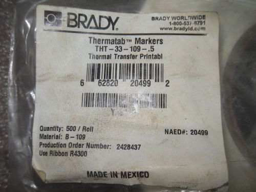 (N1-1-1) 1 NIB ROLL OF 500 BRADY THT-33-109-.5 THERMATAB MARKERS