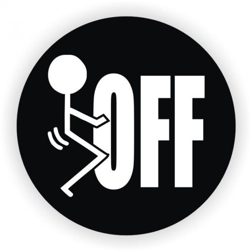 F**K Off Hard Hat Decal / Helmet Sticker Funny Label Joke Toolbox F*ck F Word