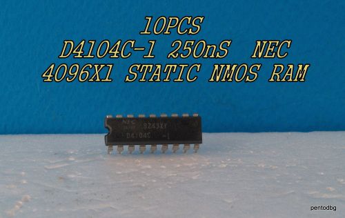 10 PCS D4104 -1 NEC JAPAN 4K 4096X1 NMOS STATIC RAM 250ns 28mW DIP-18  NOS  RARE