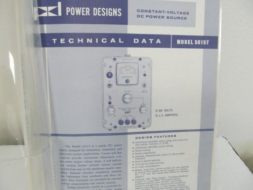 Power Designs 5015T Constant-Voltage DC Power Source Technical Data Manual