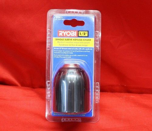 RYOBI 1/2&#039;&#039; - 20 SINGLE SLEEVE KEYLESS CHUCK!