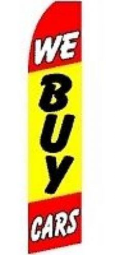 WE BUY CARS Super Sign Flag + pole + Spike