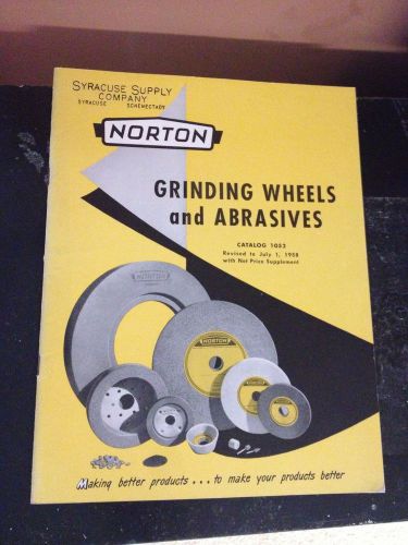 VINTAGE NORTON GRINDING WHEELS ABRASIVES CATALOG 1052 1958