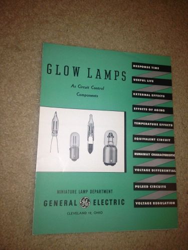 VINTAGE GE GLOW LAMPS MINIATURE LAMP DEPARTMENT CIRCUIT CONTROL