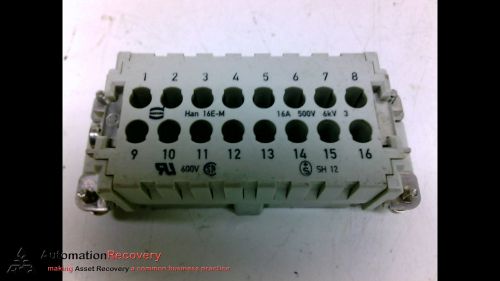 HARTING HAN 16E-M INDUSTRIAL CONNECTOR 16P 16A 500V 6KV, NEW*