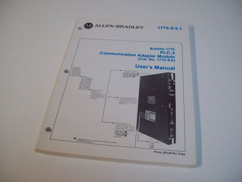 ALLEN-BRADLEY 955095-90 PLC-3 COMMICATIONS ADAPTER MODULE USER MANUAL 1775-6.5.1