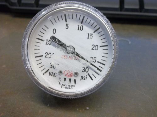 SPAN 01-0109-C 30&#034; VAC - 30 PSI PRESSURE GAUGE    (DR2E2)