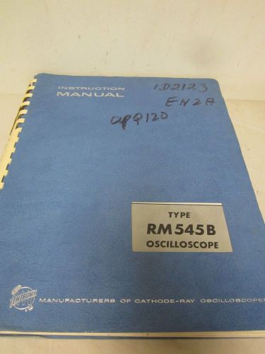 TEKTRONIX RM545B OSCILLOSCOPE INSTRUCTION MANUAL