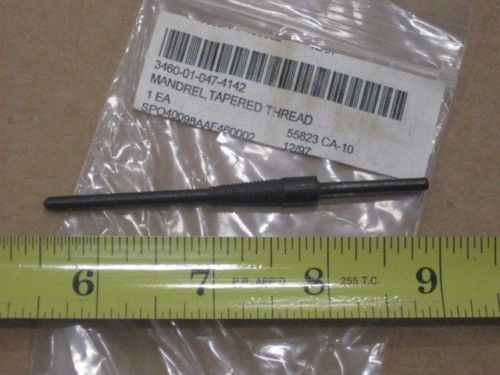 5 TAPERED THREAD MANDREL CA-10 NEW