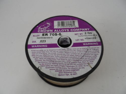 Crown alloys er 70s-6 mild steel mig welding wire .023&#034; 2 lbs ms70s6/1d for sale