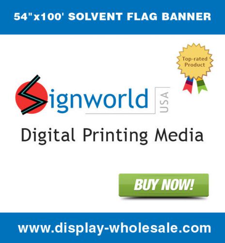 Signworld solvent flag banner 54&#034; x 100&#039; (mutoh roland mimaki) for sale