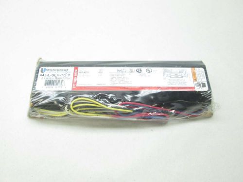 NEW UNIVERSAL 443-L-SLH-TC-P RAPID START 277V-AC BALLAST LIGHTING D446602