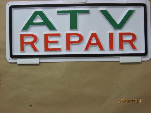 ATV REPAIR 3-D Embossed Plastic Sign 5x13, High Visibility Vehicle Motor Service