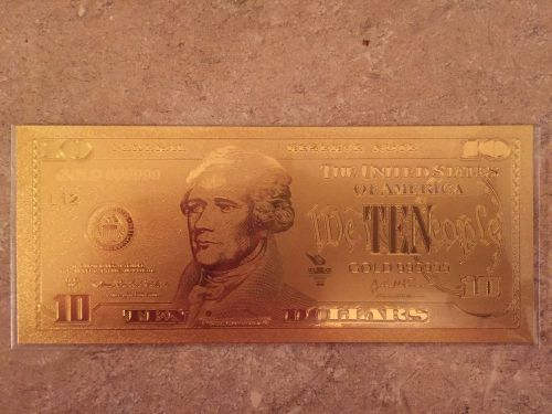 24K Gold $10 US Banknote .999 Fine Gold Leaf Poly! Great Addittion to Collection