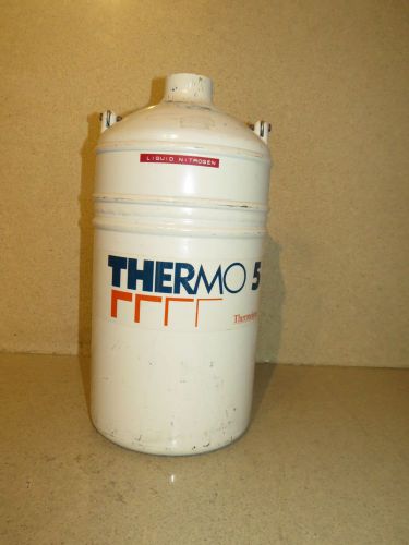 THERMOLYNE THERMO 5 LIQUID NITROGEN TANK CRYO STORAGE TANK