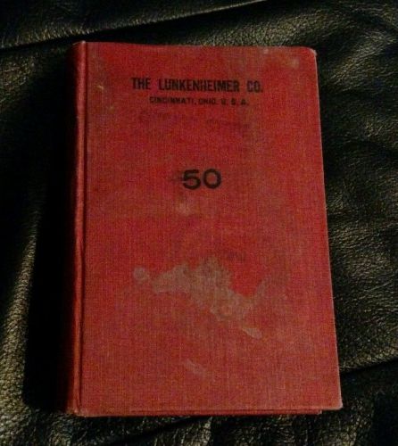 1912 Lunkenheimer Catalog 50 train steam whistles, engine oilers, steam supplies