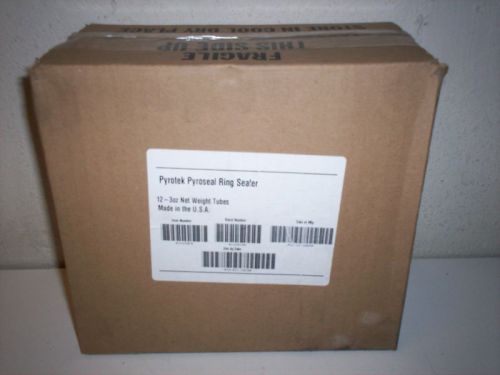 (12) 3OZ TUBES PYROTEK PYROSEAL RING SEALER 31650P