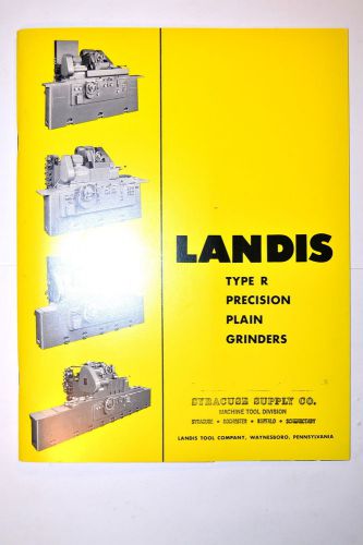 Landis type-r precision plain grinders brochure catalog #rr284 for sale
