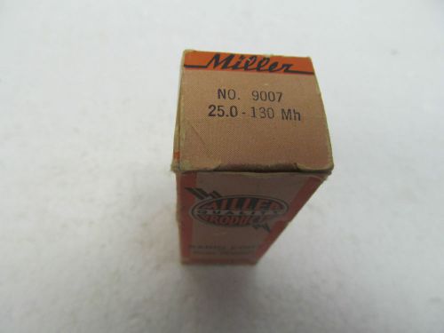 J.W. MILLER TYPE 9007 25-130 mH VARIABLE INDUCTOR , VINTAGE, NOS