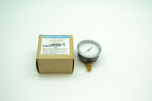 NEW ASHCROFT 251490A02L10 0-10PSI 2-1/2IN FACE 1/4IN NPT PRESSURE GAUGE D403191