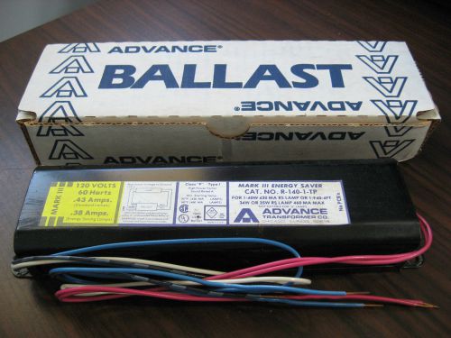 New Advance R-140-1-TP Rapid Start Ballast 120 Volt