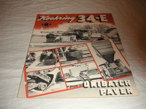 1941 KOEHRING MODEL 34-E UNIBATCH CONCRETE PAVER SALES BROCHURE