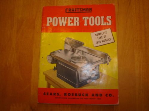 1950 SEARS CRAFTSMAN / DUNLAP POWER TOOL CATALOG  VG COND