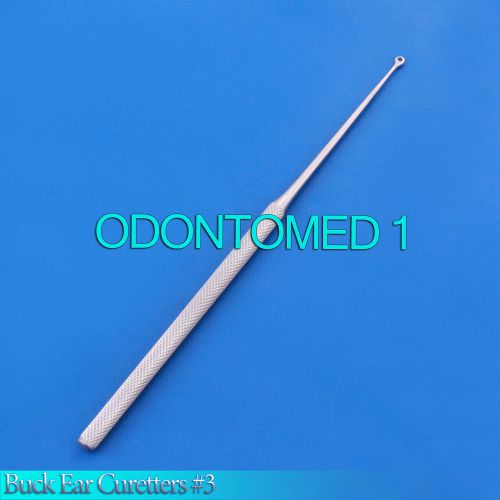 BUCK EAR CURETTE BLUNT #3 DENTAL SURGICAL INSTRUMENTS